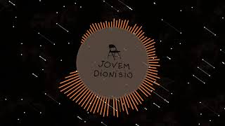 Jovem Dionisio - Pontos de Exclamação (Macore Remix)