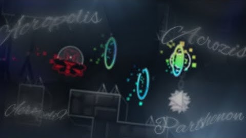 Acropolis, AcropoliX, Acrozis and Parthenon Comparison | Geometry Dash