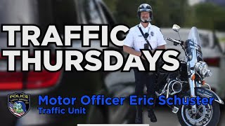 Traffic Thursdays  Officer Schuster Ep. 4