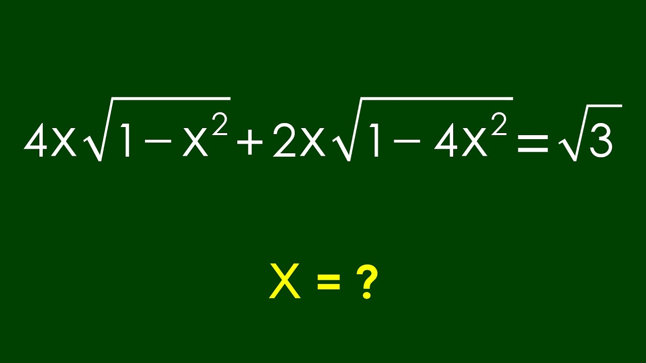 A Nice Algebra Problem | Math Olympiad x=?