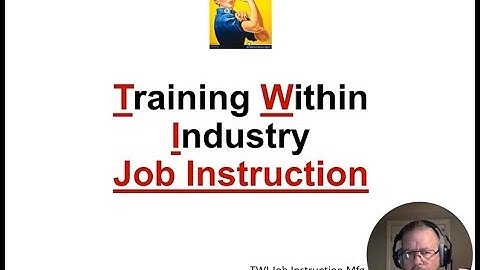 TWI Job Instruction Mfg   Class 1