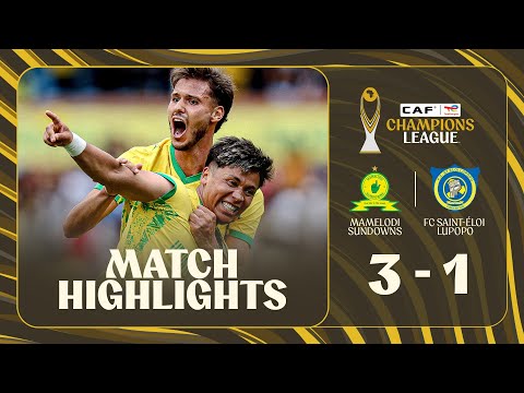 HIGHLIGHTS Mamelodi Sundowns FC Saint Éloi Lupopo Matchday 1 2025 26 TotalEnergiesCAFCL