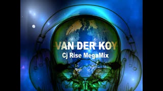 Van Der Koy - Cj Rise MegaMix