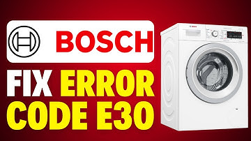 How To Fix Bosch Washing Machine Error E30 (2025)