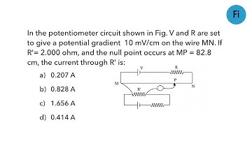 In the potentiometer circuit shown in Fig. V and R are set to give a potential gradient...
