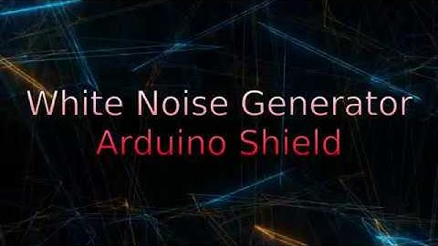 White Noise Generator Arduino Shield