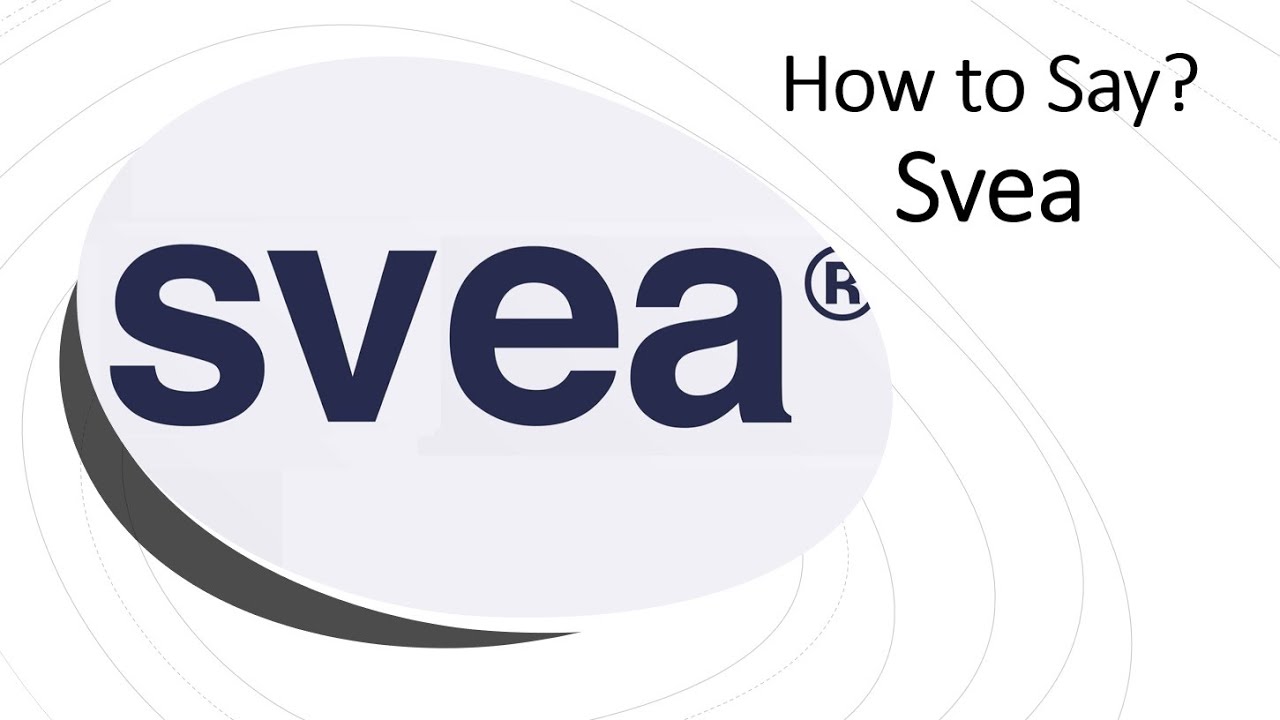 How to Pronounce Svea? Swedish Fashion Clothing Brand Pronunciation