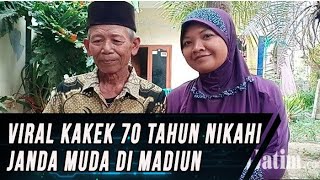 Kakek 70 Tahun Di Madiun Nikahi Janda Muda 28 Tahun Pakai Rp 50 Ribu