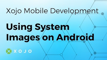 Using System Images on Android