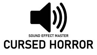 CURSED HORROR Sound Effect Meme