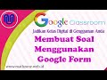 Membuat Soal PG Dengan Google Form