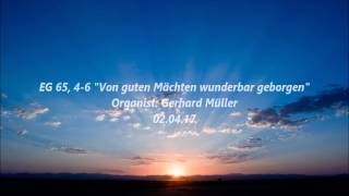 EG 65, 1-6 "Von guten Mächten wunderbar geborgen" chords