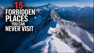 Top 15 Forbidden Places You Can’t Visit
