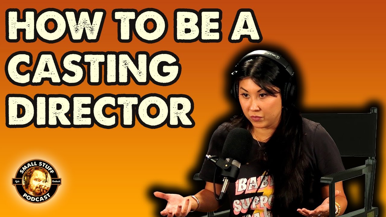 How To Be a Casting Director | Small Stuff Clips