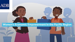 Women's Economic Empowerment in the Pacific Region