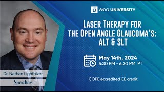 Laser Therapy For The Open Angle Glaucomas ALT SLT