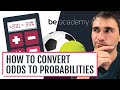 How to convert betting odds to probabilities  bettingexpert academy