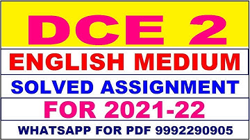 DCE 2 Solved Assignment 2021-22 in ENGLISH,  Whatsapp For Pdf  9992290905.