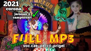 Lagu campur sari prigel dan cak percil ...