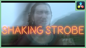 Shaking Strobe Effect | DaVinci Resolve 18 |