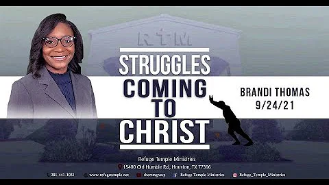 Struggles Coming to Christ: Brandi Thomas