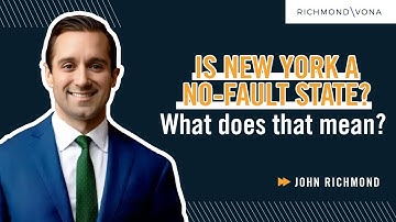 Is New York a No Fault State? What Does That Mean?