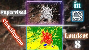 Image classification using Landsat 8 image in ENVI (Supervised)