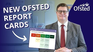 New report cards - Ofsted