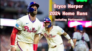 Bryce Harper 2024 Home Runs (HD) - Including Postseason