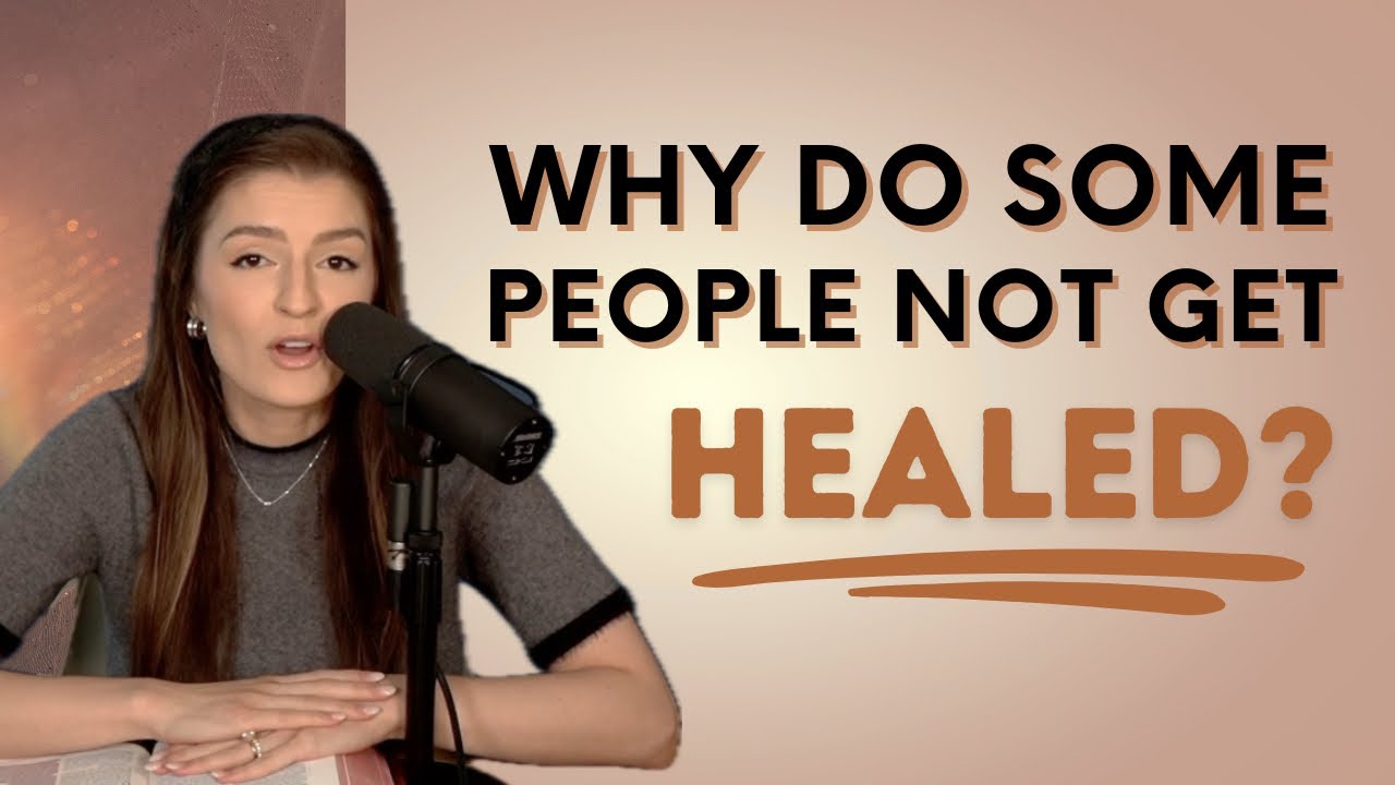 Is it God’s Will to Heal EVERYONE? The Bible TRUTH about Healing - YouTube
