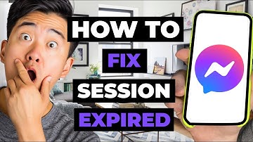 How To Fix Session Expired On Facebook Messenger