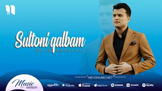 : Said Jafarov - Sultoni qalbam (music version)