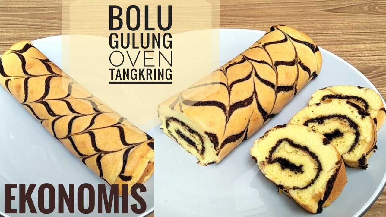 Resep Bolu Gulung Oven Tangkring Ekonomis Youtube