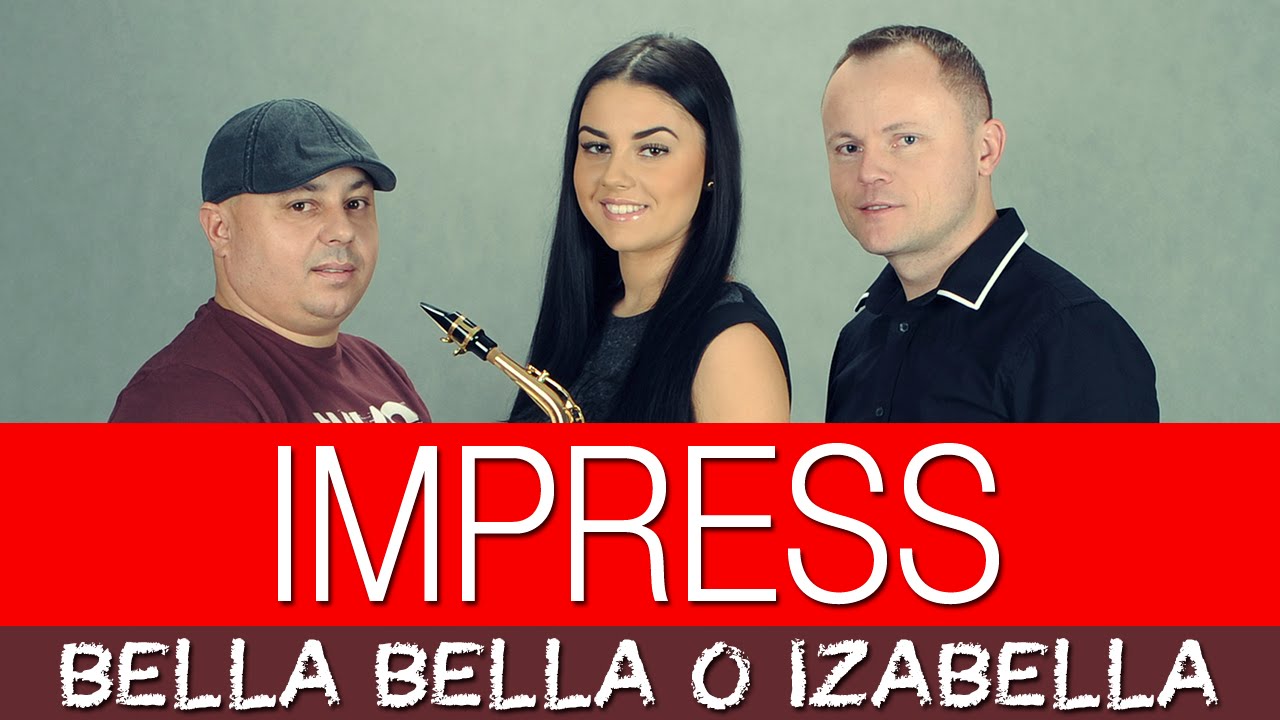 Impress - Bella Bella o Izabella 2015 NOWOŚĆ