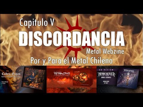 Por y Para el Metal Chileno - Capitulo V - Tetractys | Codex Gigas | Bitterdusk + Bonus