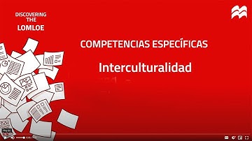 Discovering the LOMLOE: Specific Competences - Interculturalidad