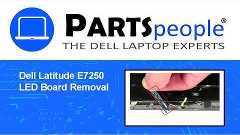 Dell Latitude E7250 (P22S002) LED Board How-To Video Tutorial