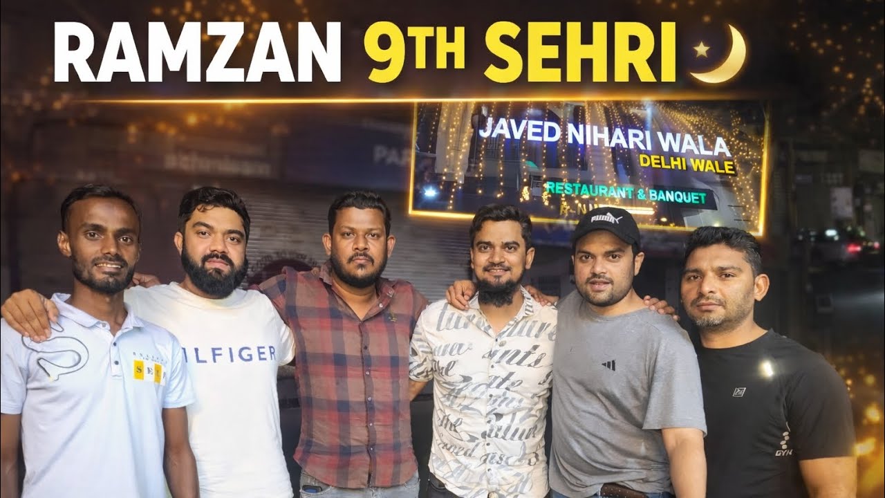 9th Sehri karne poch gaye bhai bhai 