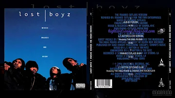 Lost Boyz -  Music Makes Me High (Remix) (Feat. Tha Dogg Pound & Canibus (HQ)