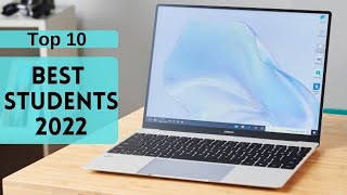Top 10 Best Student Laptops 2022