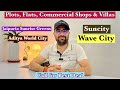 Wave city Ghaziabad | Suncity Villas | Jaipuria Sunrise Greens on Nh24 Ghaziabad- Best Deal Navratri