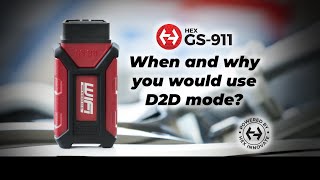 When and why would you use the HEX GS-911wifi D2D mode