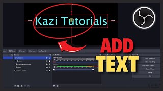 How to Add Text in OBS Studio