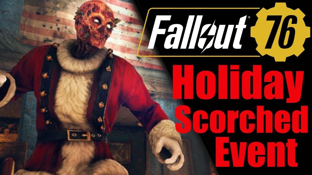 Fallout 76 Scorched Holiday Event YouTube