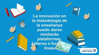 Segunda semana. Tarea 2. Innovando pedagogía