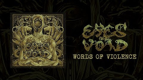 Eyes in the Void - Words of Violence (Lyric Video)