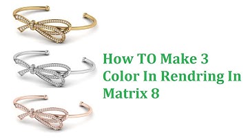 How To 3 Types Rendring Matrix 8 Jewellery Design (Unity Institute Surat)