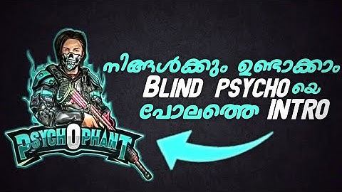 How to make gaming intro like blind psycho on android|gaming intro tutorial|undevelopedgaming