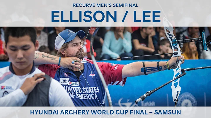 Brady Ellison v Lee Woo Seok  recurve mens semifin...