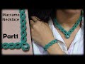 Macrame Tutorial | Step by step tutorial for making macrame necklace | Macrame Jewelry Set